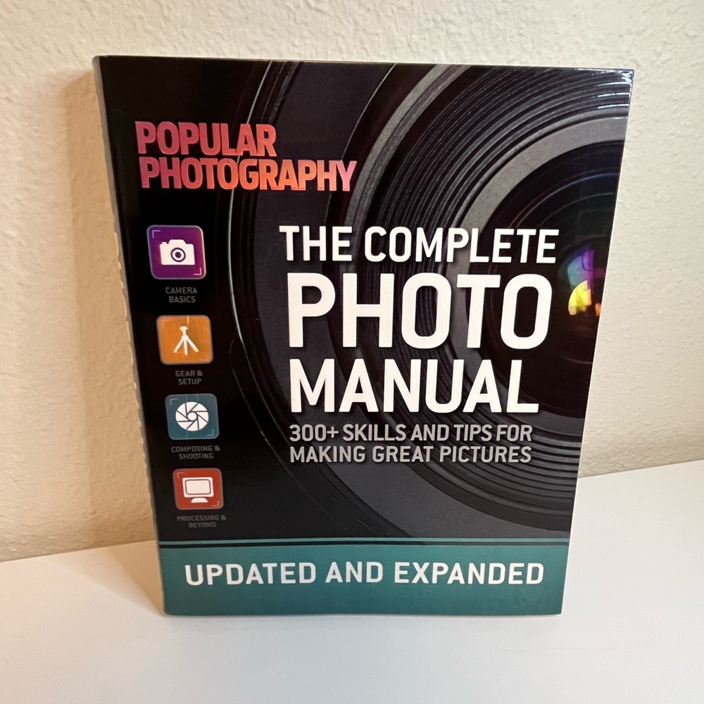 Popular Photography - The Complete Photo Manual (Revised Edition) Book